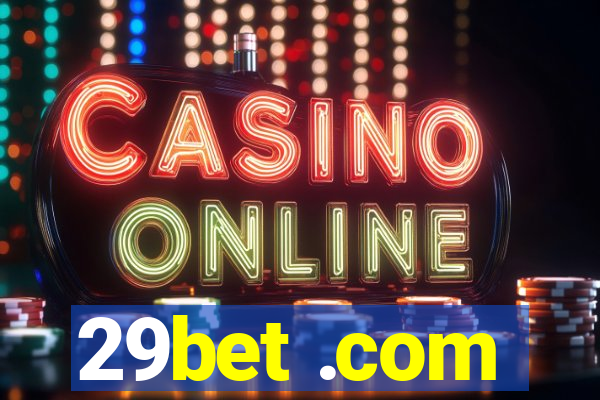 29bet .com